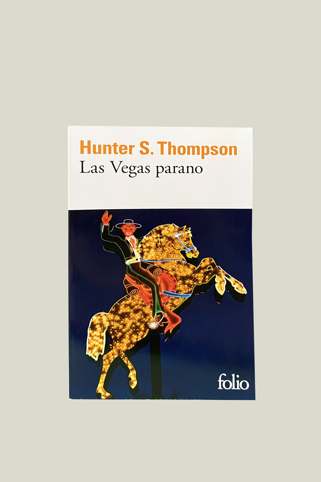 Las Vegas Parano - Hunter S. Thompson