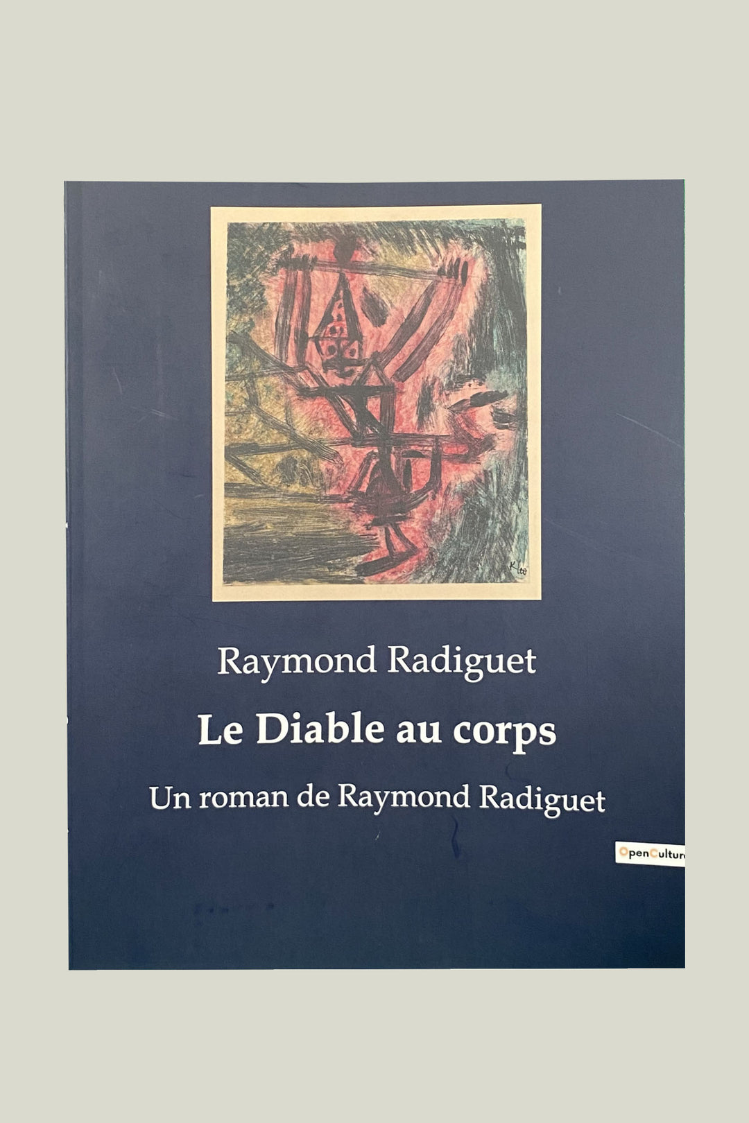 Le diable au corps - Raymond Radiguet