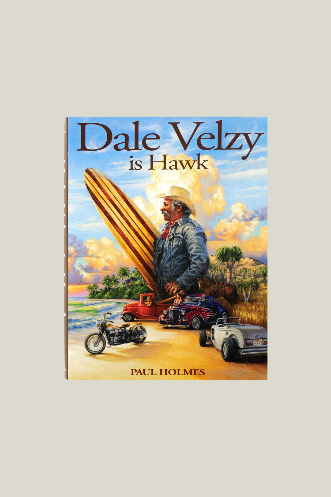 Dale Velzy is Hawk by Paul Holmes