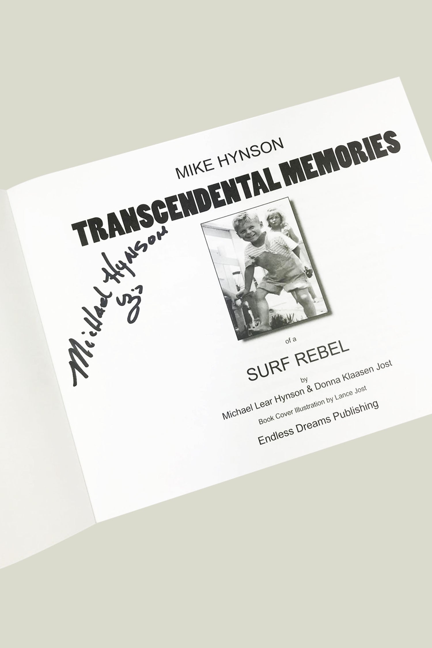Mike Hynson - Transcendental Memories of a Surf Rebel (signé)